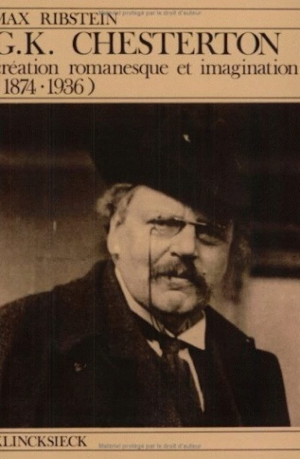 G.K. Chesterton, Creation Romanesque Et Imagination (18741936) (Bibliotheque de L'Universite de HauteAlsace) (French Edition),Used