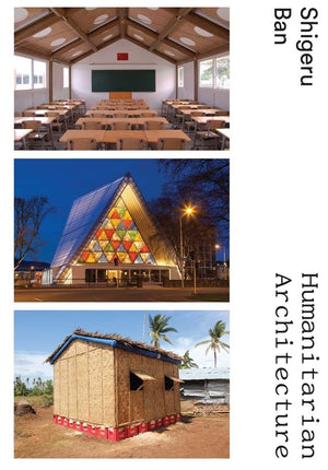Shigeru Ban: Humanitarian Architecture,Used