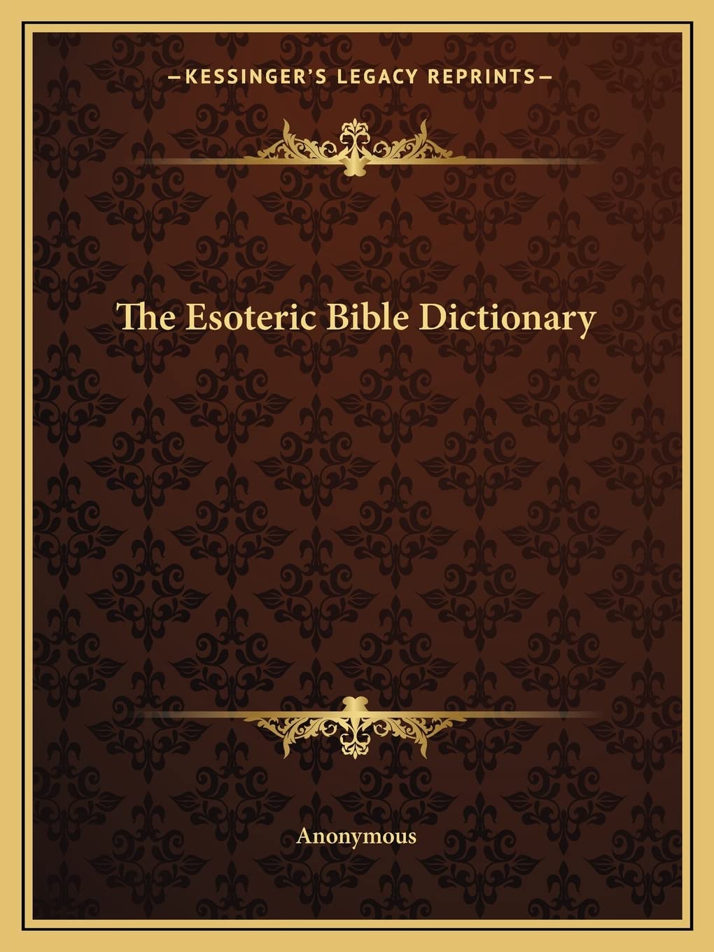 The Esoteric Bible Dictionary