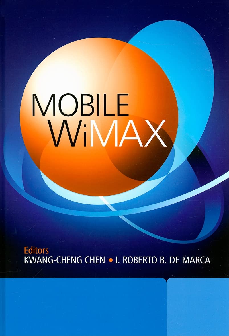 Mobile WiMAX (IEEE Press),New