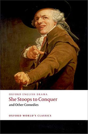 She Stoops To Conquer And Other Comedies (Oxford World'S Classics),New