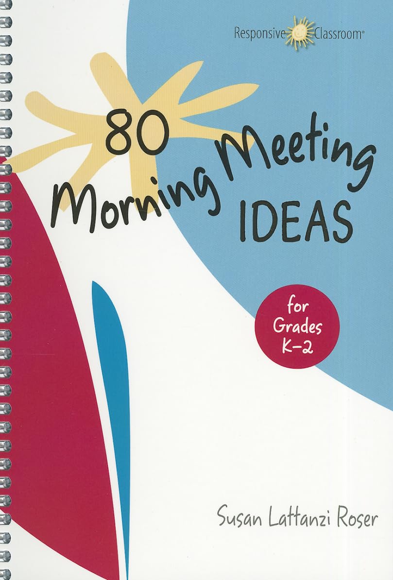 80 Morning Meeting Ideas for Grades K2,Used