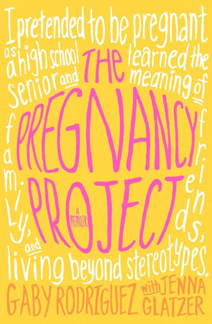 The Pregnancy Project: A Memoir,Used