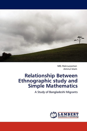 Relationship Between Ethnographic study and Simple Mathematics: A Study of Bangladeshi Migrants,Used