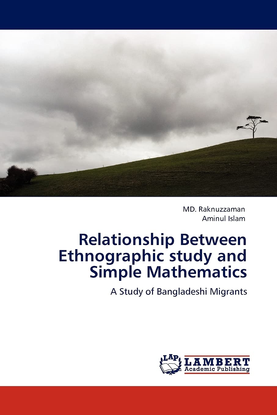 Relationship Between Ethnographic study and Simple Mathematics: A Study of Bangladeshi Migrants,Used