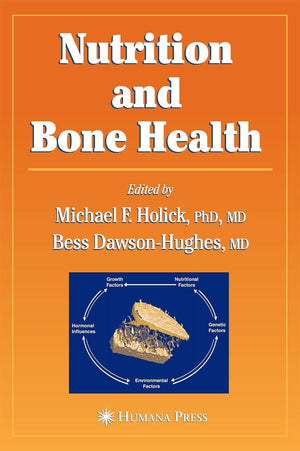 Nutrition And Bone Health (Nutrition And Health)