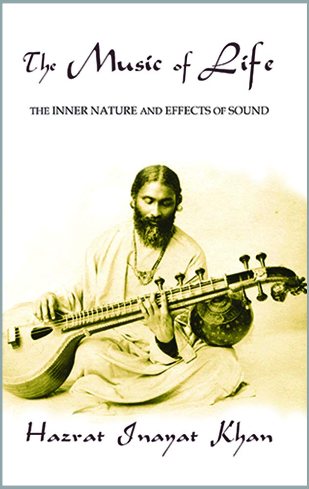The Music Of Life (Omega Uniform Edition Of The Teachings Of Hazrat Inayat Khan)