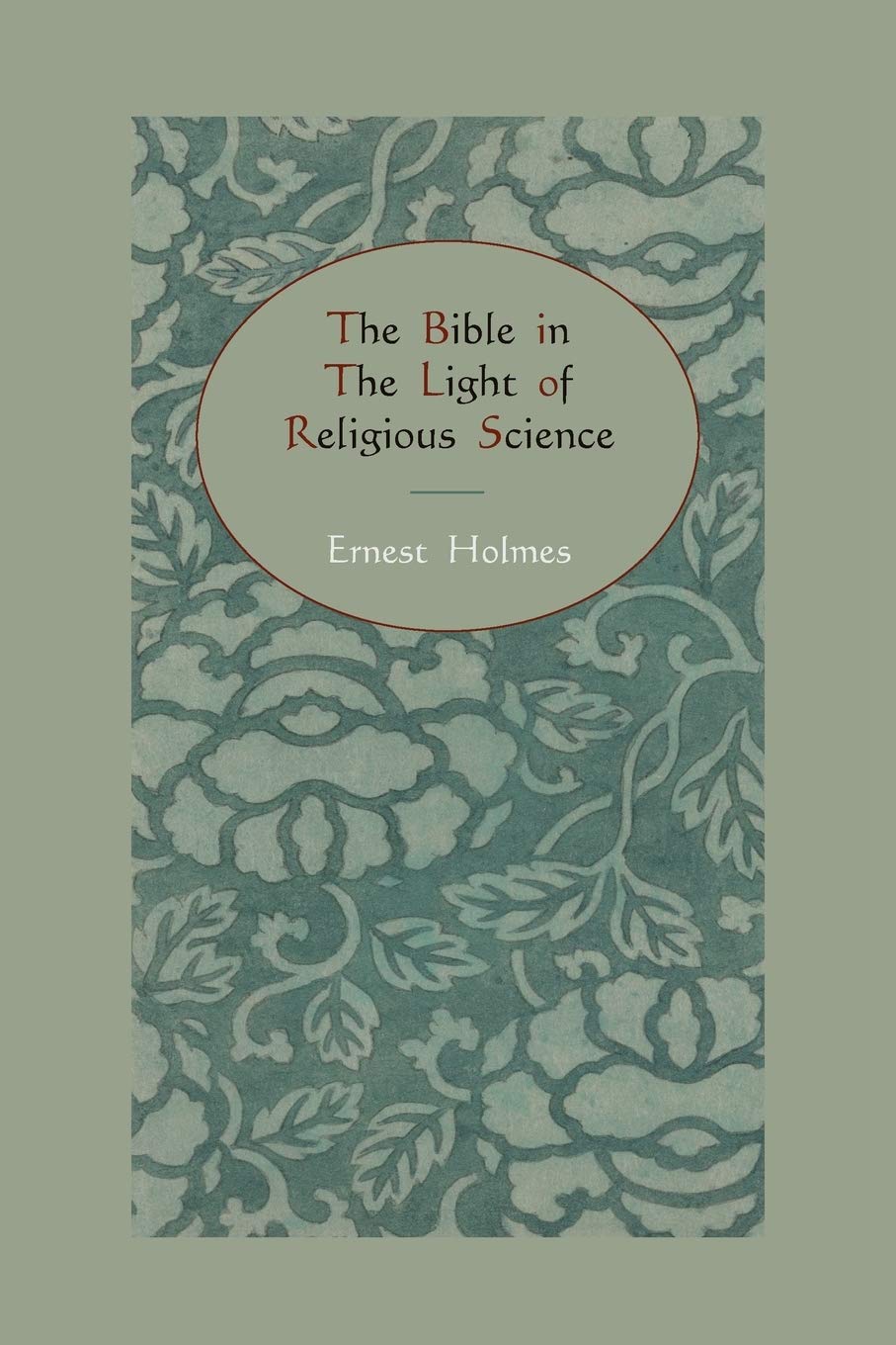 The Bible in the Light of Religious Science,Used