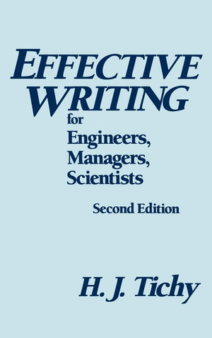 Effective Writing for Engineers, Managers, Scientists, 2nd Edition,Used