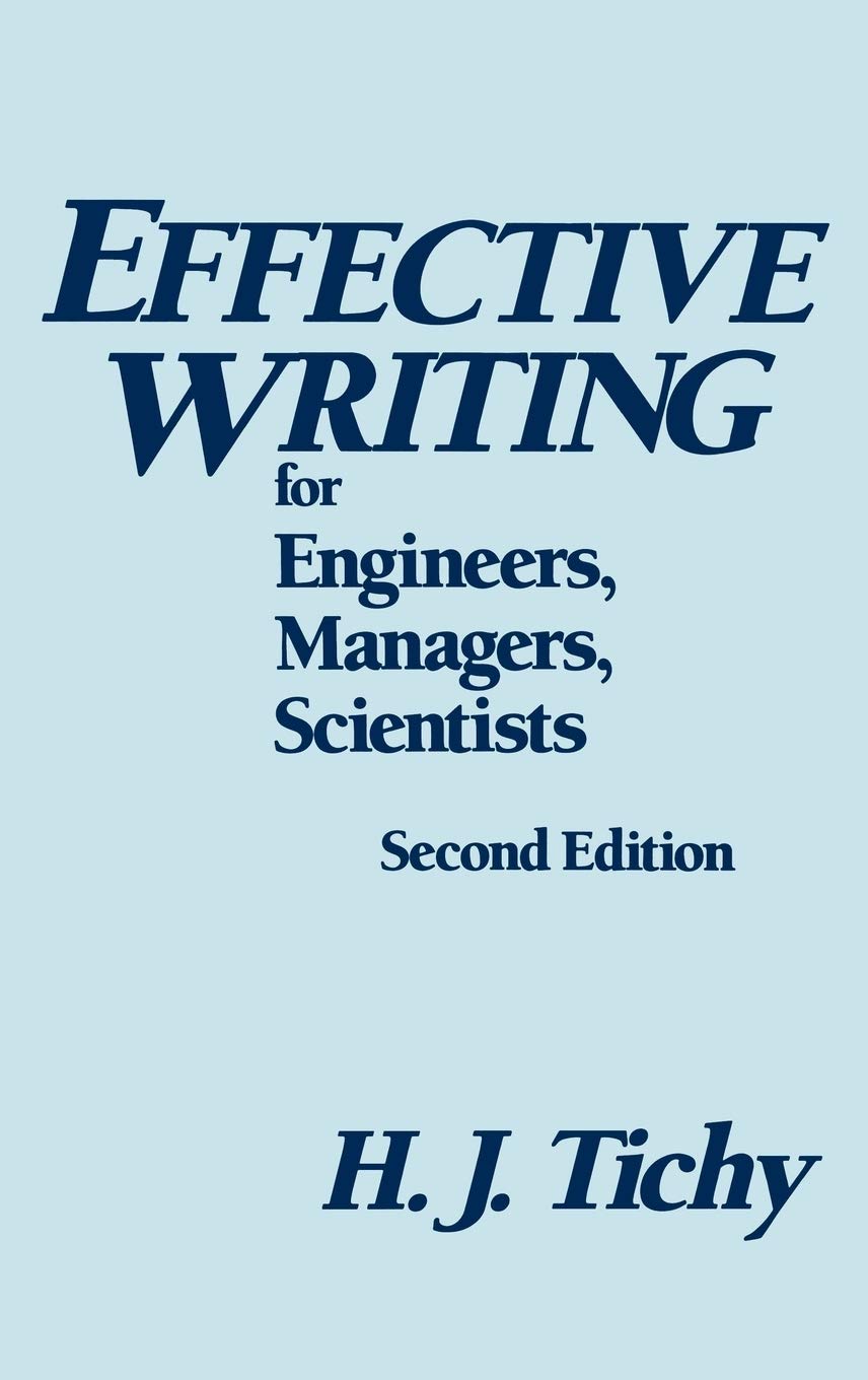 Effective Writing for Engineers, Managers, Scientists, 2nd Edition,Used