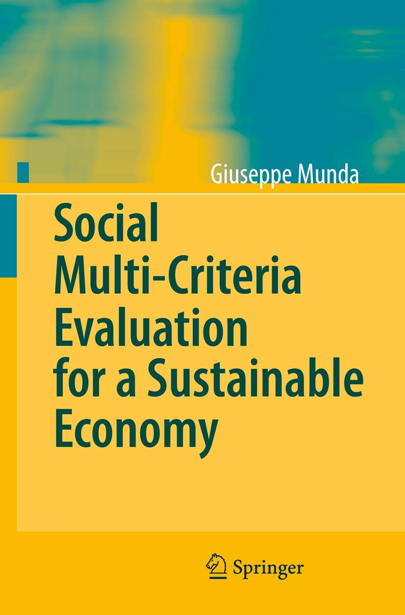 Social MultiCriteria Evaluation for a Sustainable Economy,Used