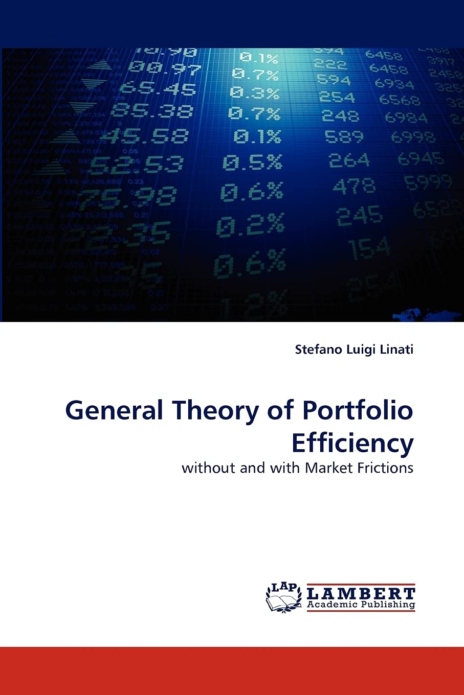 General Theory of Portfolio Efficiency: without and with Market Frictions,Used