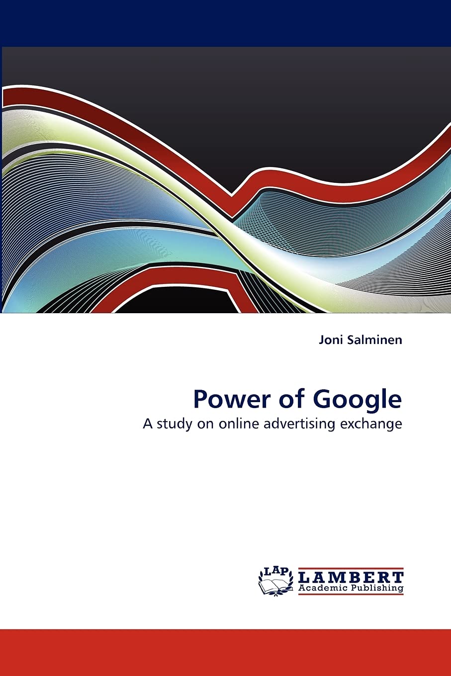 Power of Google: A study on online advertising exchange,Used