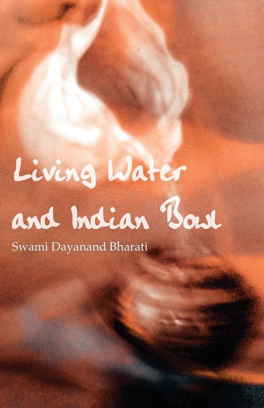 Living Water And Indian Bowl: An Analysis Of Christian Failings In Communicating Christ To Hindus, With Suggestions Toward Impro,Used