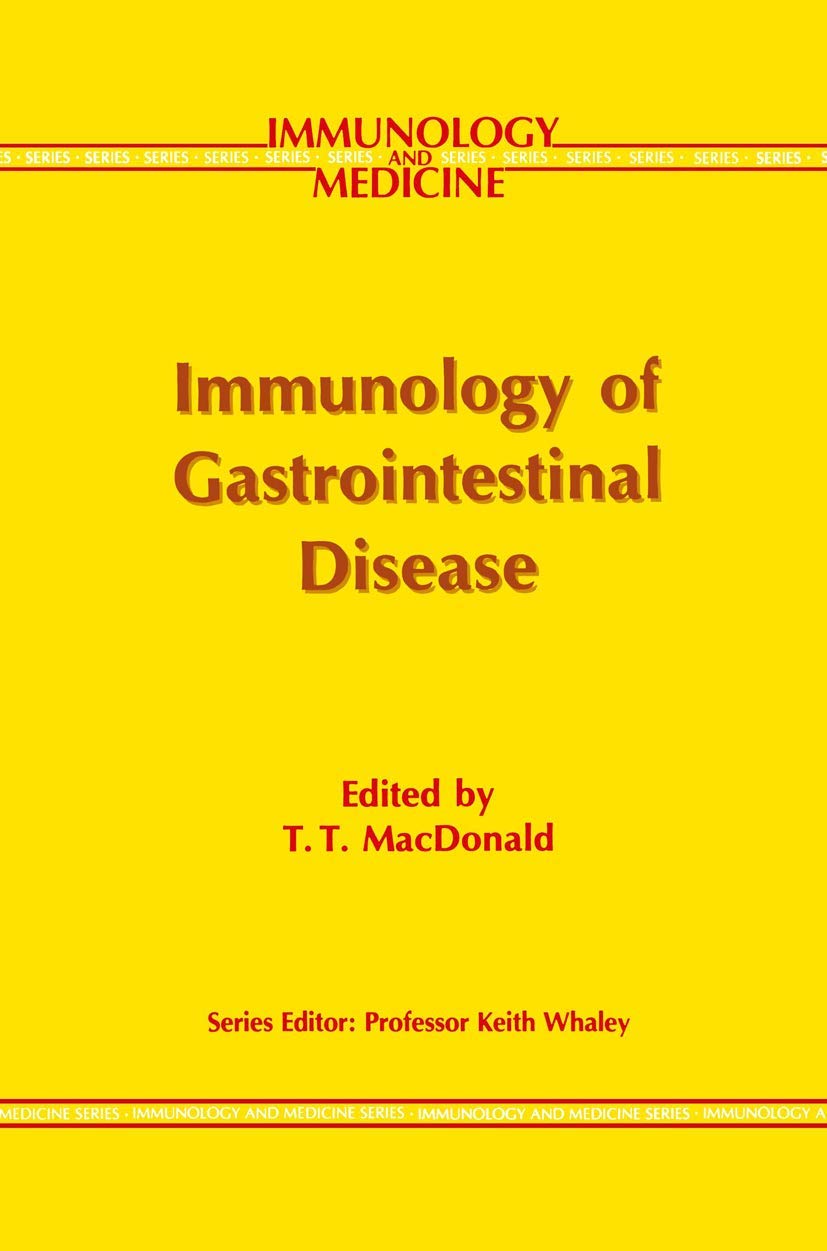 Immunology of Gastrointestinal Disease (Immunology and Medicine, 19),Used