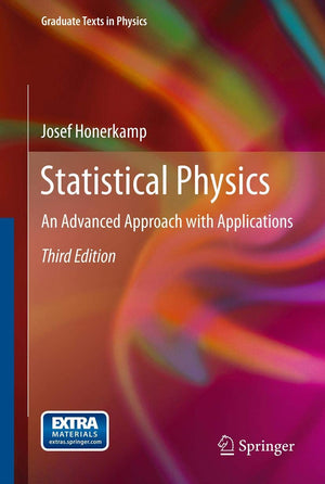 Statistical Physics: An Advanced Approach with Applications (Graduate Texts in Physics),Used
