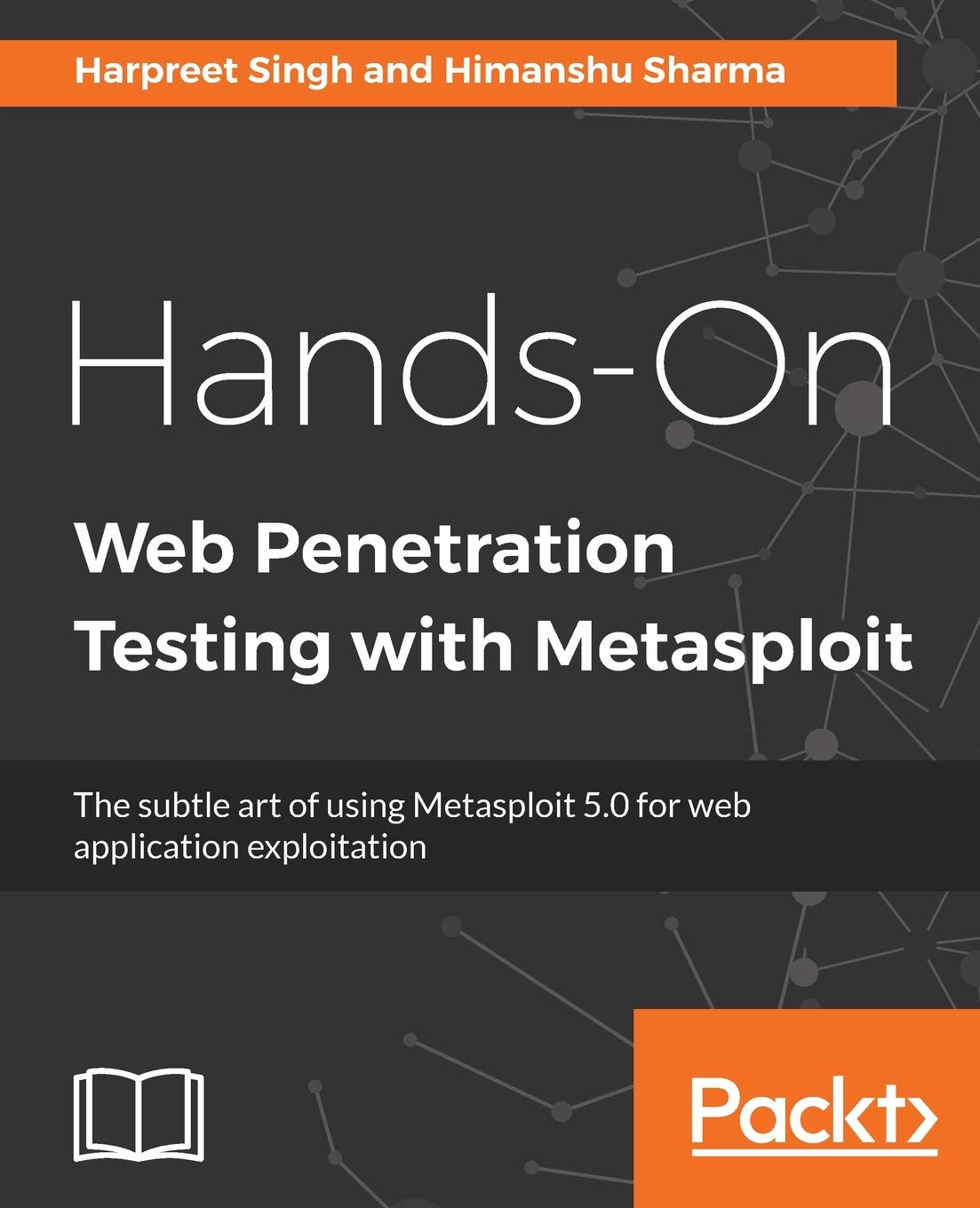 HandsOn Web Penetration Testing with Metasploit: The subtle art of using Metasploit 5.0 for web application exploitation,Used