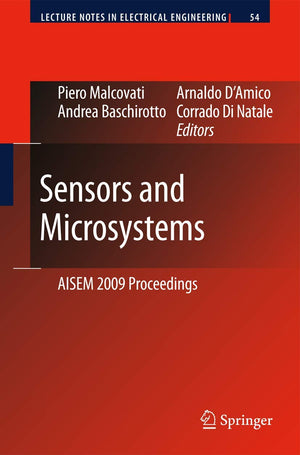 Sensors and Microsystems: AISEM 2009 Proceedings (Lecture Notes in Electrical Engineering, 54),Used