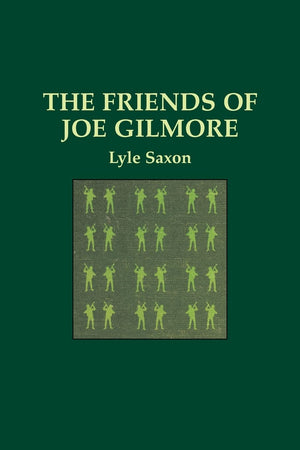 Friends of Joe Gilmore, The,Used
