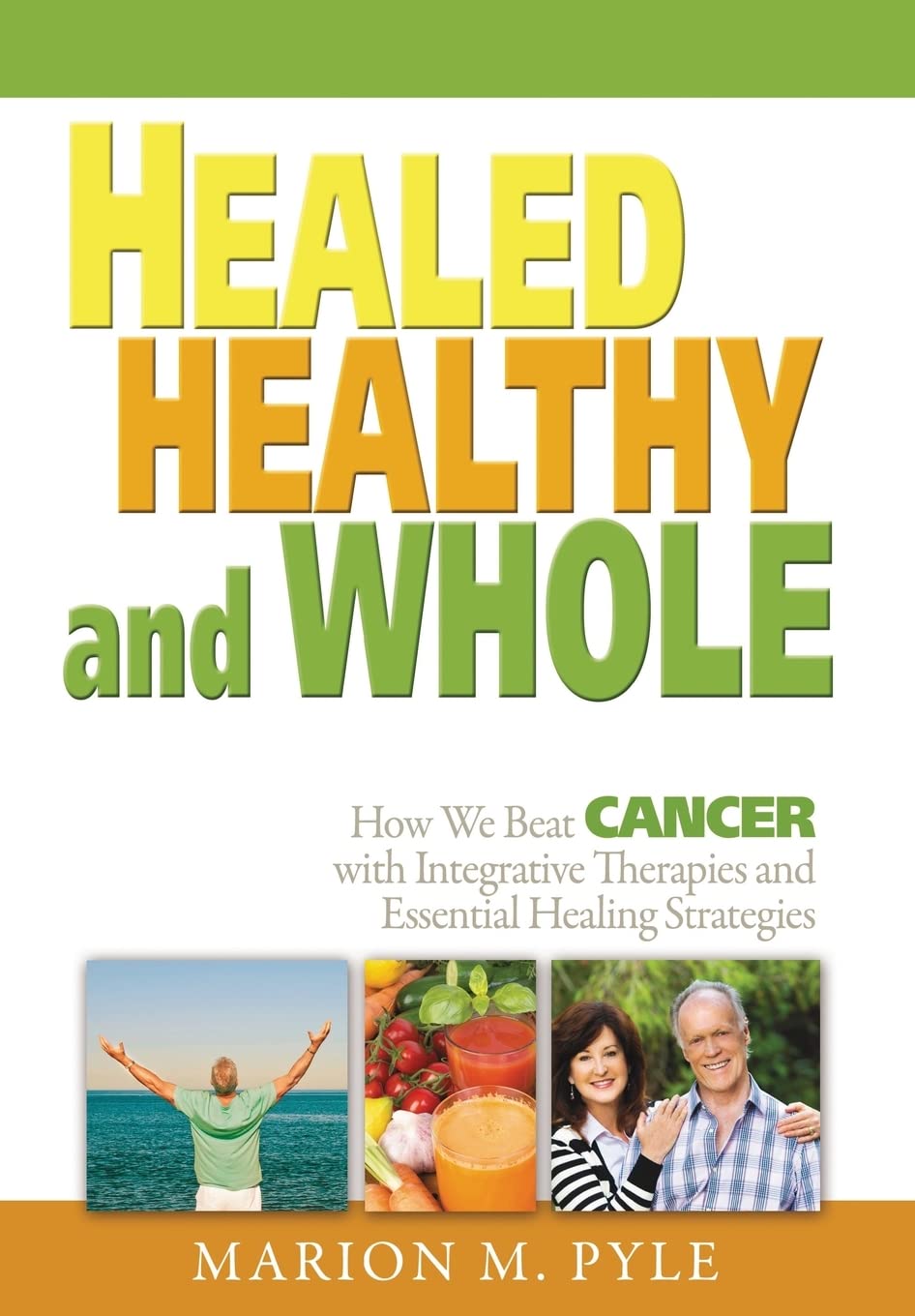 Healed, Healthy and Whole,Used