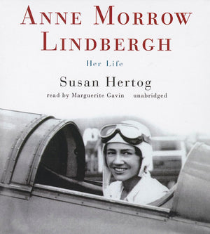 Anne Morrow Lindbergh: Her Life,Used