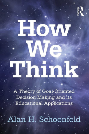 How We Think (Studies in Mathematical Thinking and Learning Series),Used