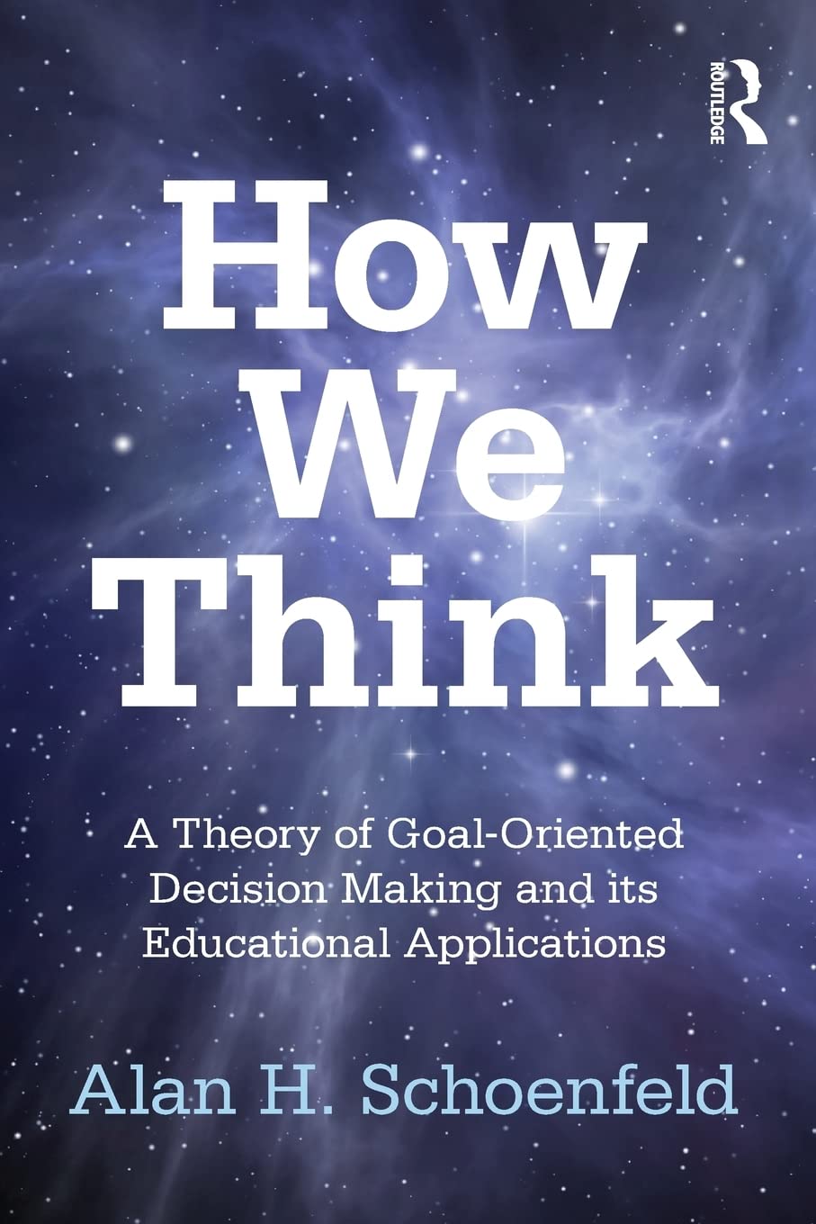 How We Think (Studies in Mathematical Thinking and Learning Series),Used