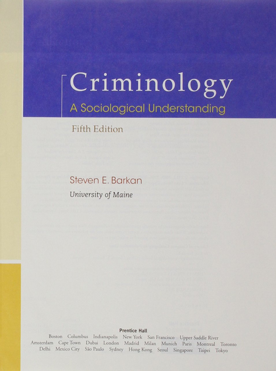 Criminology: A Sociological Understanding, Student Value Edition (5th Edition),Used
