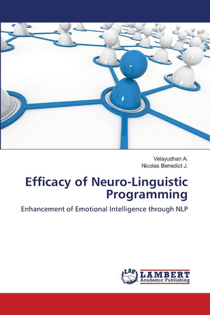 Efficacy of NeuroLinguistic Programming: Enhancement of Emotional Intelligence through NLP,Used