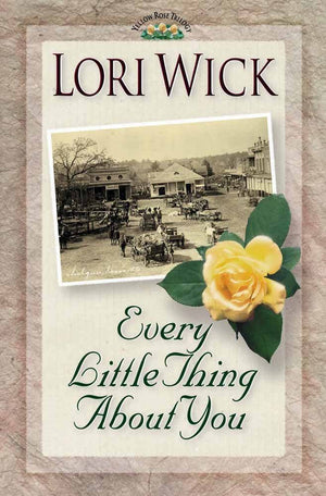 Every Little Thing About You (A Yellow Rose Trilogy #1),Used