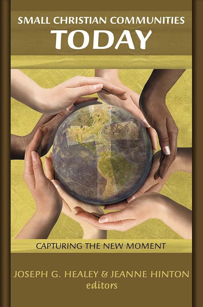 Small Christian Communities Today,New