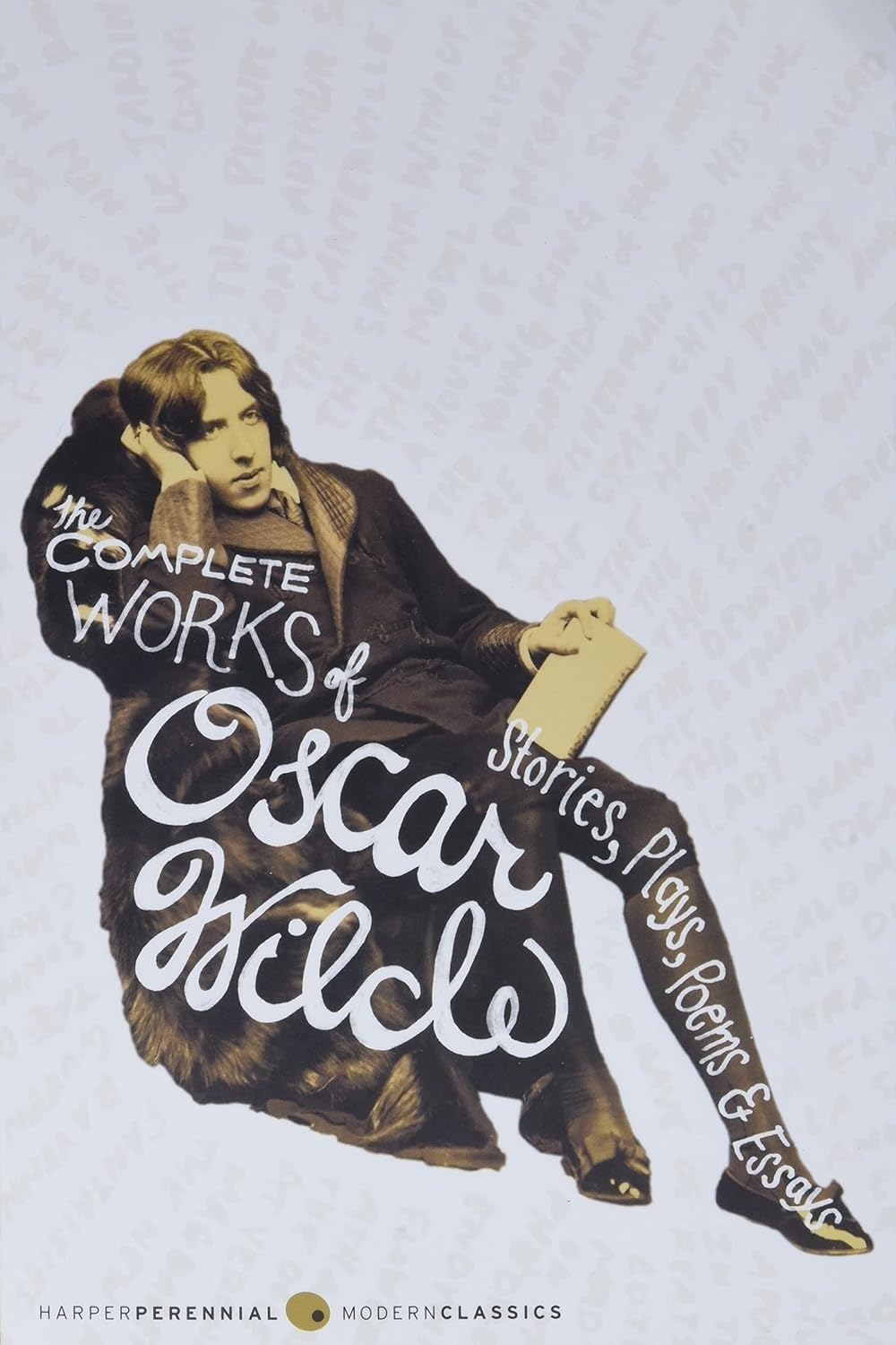 The Complete Works of Oscar Wilde: Stories, Plays, Poems & Essays,Used