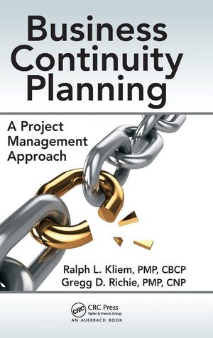 Business Continuity Planning: A Project Management Approach,Used