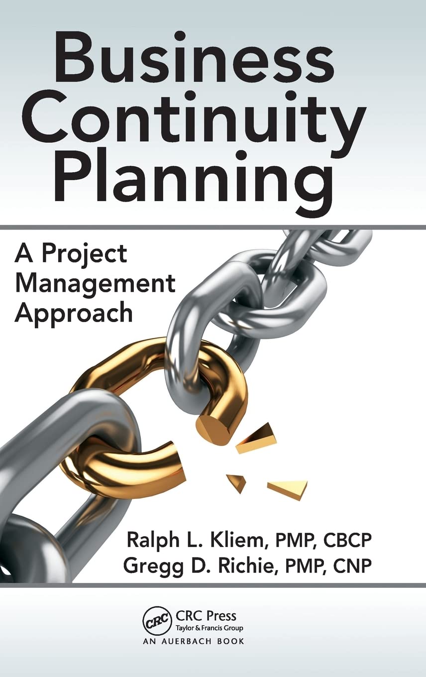 Business Continuity Planning: A Project Management Approach,Used