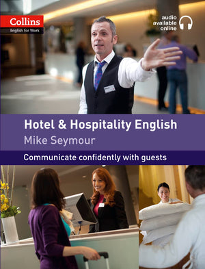 Hotel and Hospitality English (Collins English for Work),Used