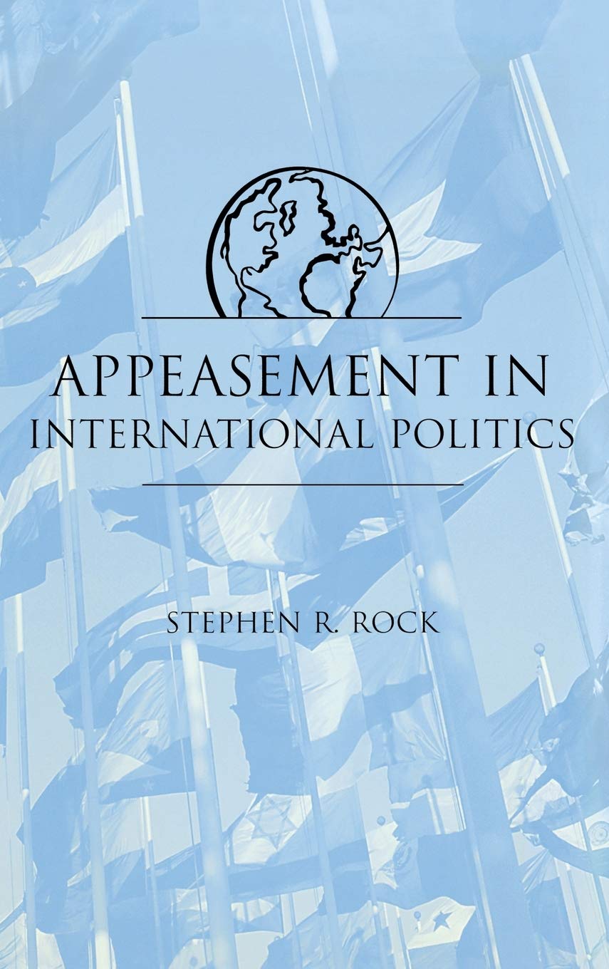 Appeasement In International Politics,New