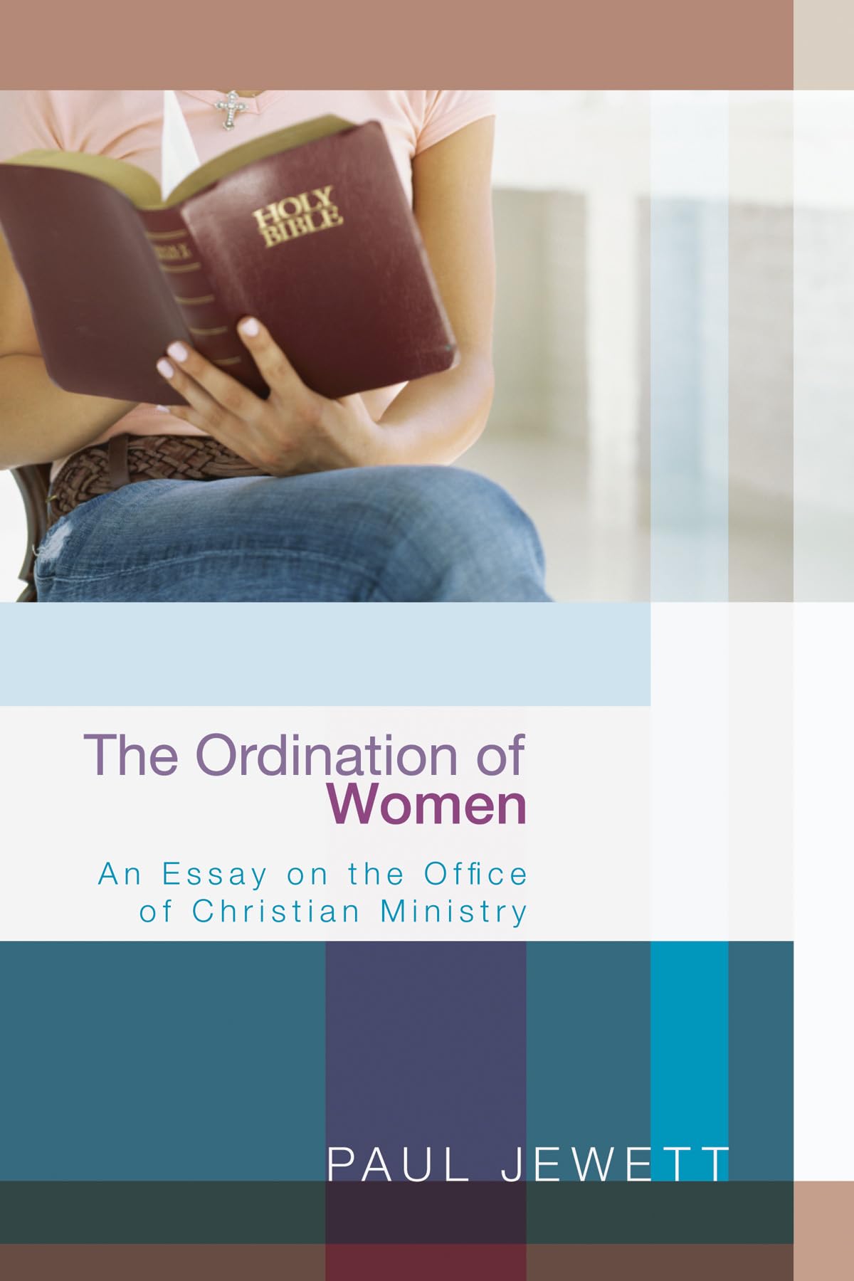 The Ordination Of Women: An Essay On The Office Of Christian Ministry,Used
