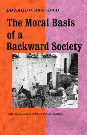 Moral Basis of a Backward Society,Used