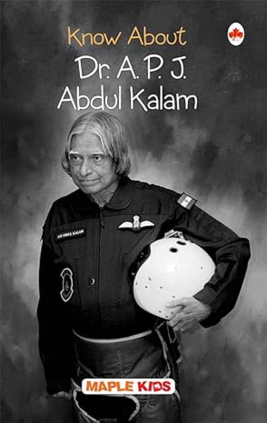 Dr. Apj Abdul Kalam - Biographies For Children