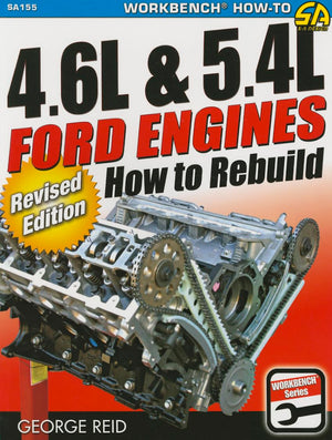 4.6L & 5.4L Ford Engines  Revised: How to Rebuild  Revised Edition (Workbench),Used