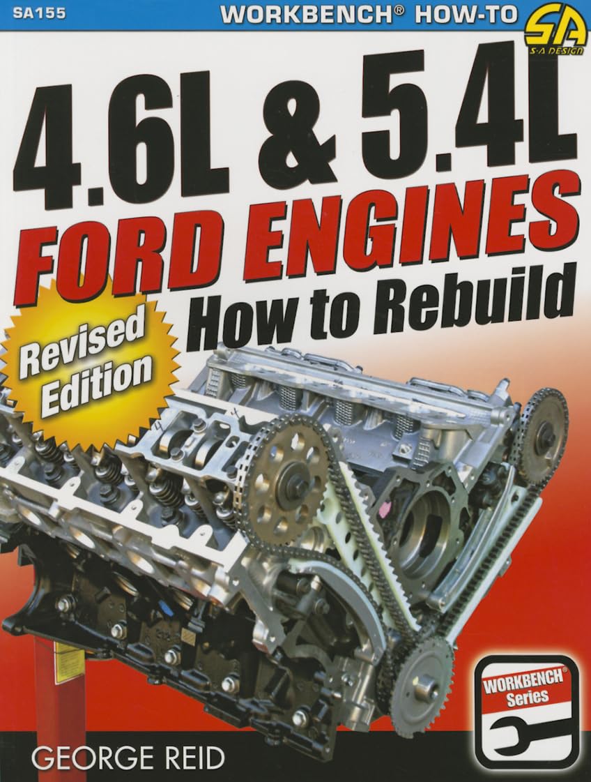 4.6L & 5.4L Ford Engines  Revised: How to Rebuild  Revised Edition (Workbench),Used