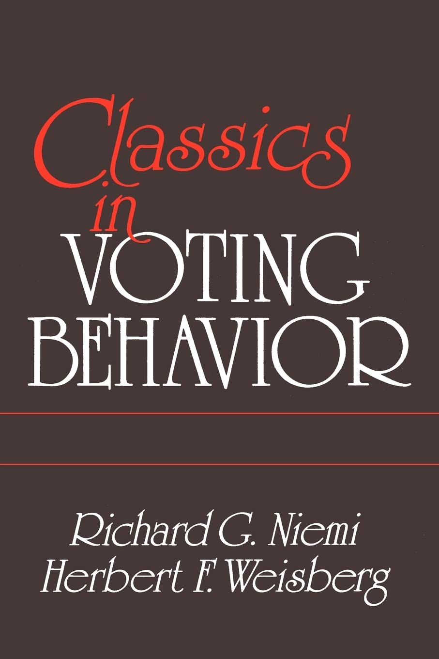 Classics in Voting Behavior,Used