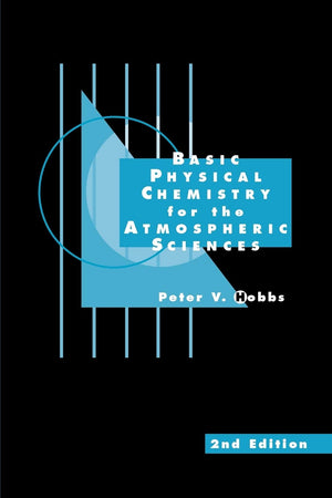 Basic Physical Chemistry for the Atmospheric Sciences,Used