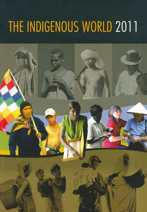 The Indigenous World 2011 (International Work Group for Indigenous Affairs (IWGIA)),Used