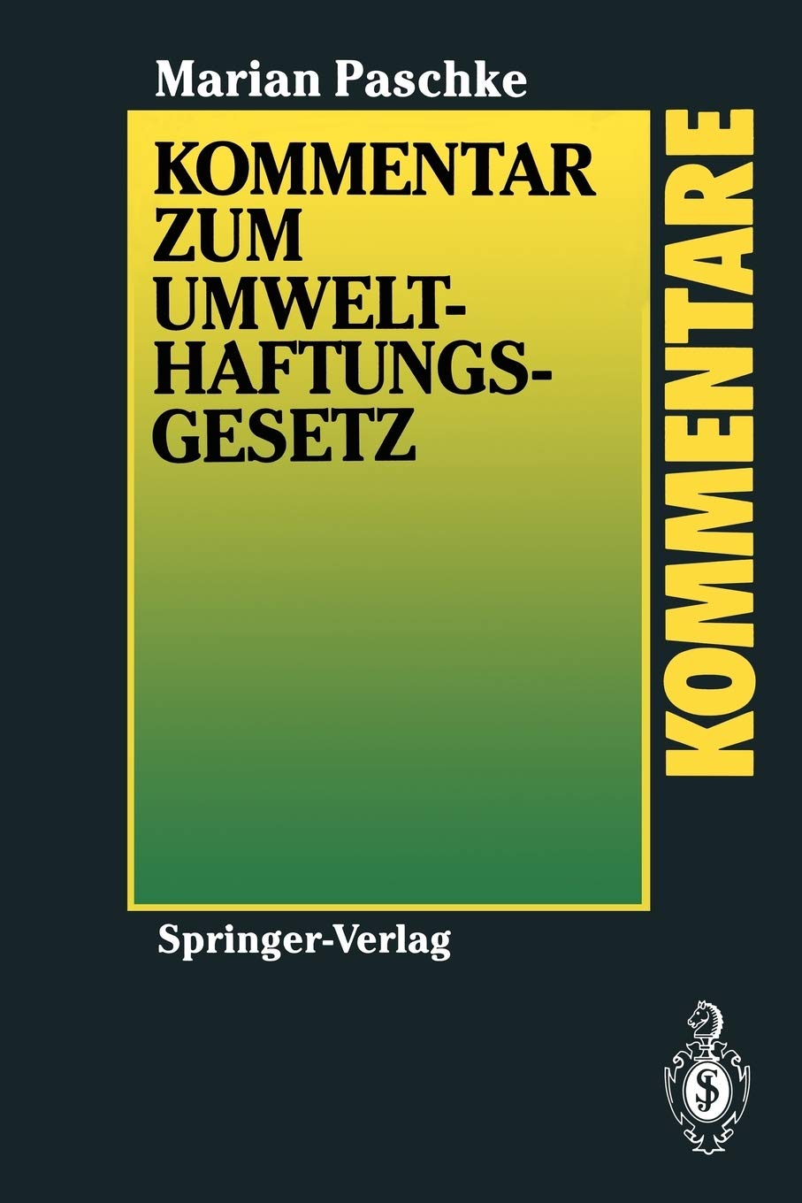 Kommentar Zum Umwelthaftungsgesetz (Kommentare) (German Edition),Used