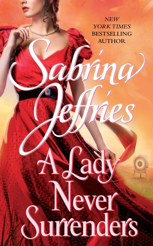 A Lady Never Surrenders (5) (The Hellions of Halstead Hall),Used
