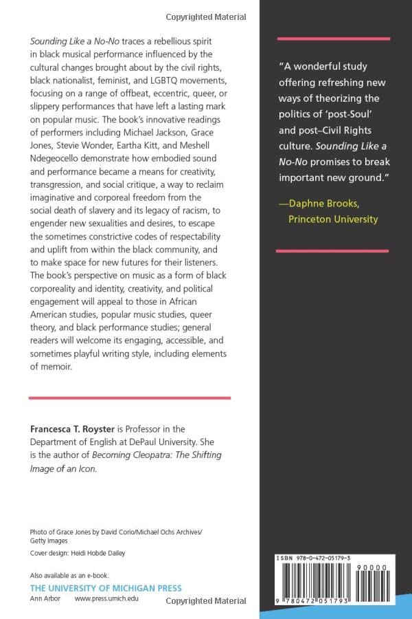 Sounding Like a NoNo: Queer Sounds and Eccentric Acts in the PostSoul Era,Used