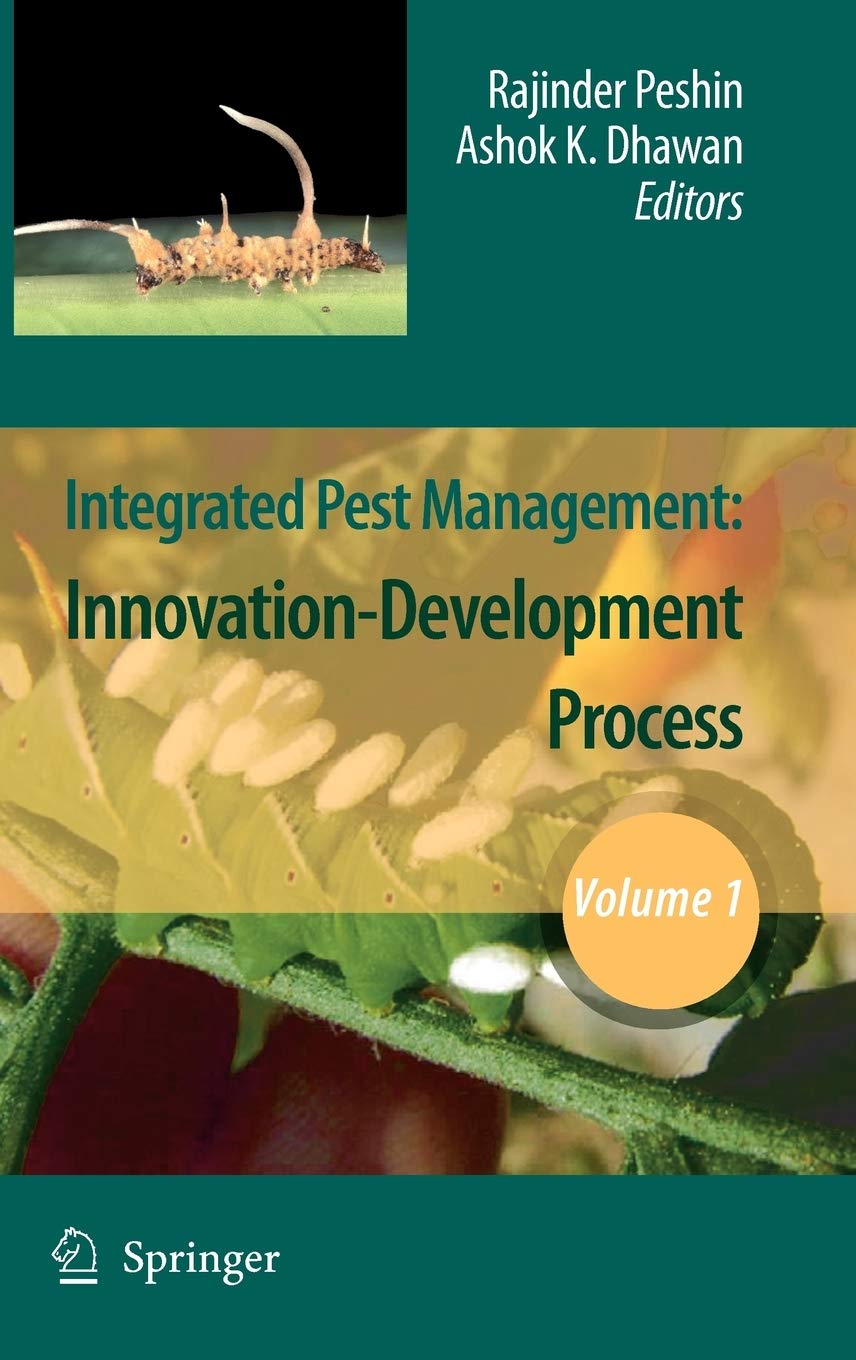 Integrated Pest Management: Volume 1: InnovationDevelopment Process,Used