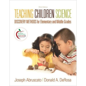 Teaching Children Science: Discovery Methods for Elementary and Middle Grades,Used