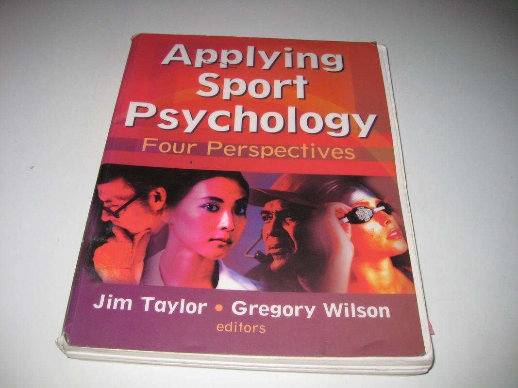 Applying Sport Psychology: Four Perspectives,Used